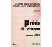 Précis De Physique Tome 6 - Optique