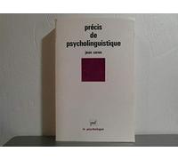 Précis de psycholinguistique