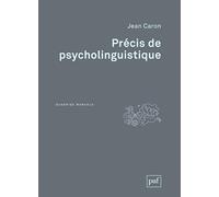 Précis de psycholinguistique