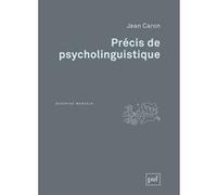 Précis de psycholinguistique