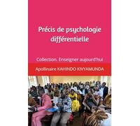 Précis de psychologie différentielle: Collection. Enseigner aujourd'hui