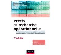 Précis de recherche opérationnelle - 7e éd. - Méthodes et exercices d'application - Robert Faure - Dunod - broché - Etude
