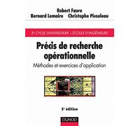 Précis de recherche opérationnelle : Méthodes et exercices d'application