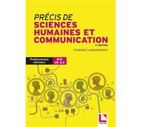 Précis de sciences humaines et communication Professionnels infirmiers et IFSI UE 4.2 - Florence Langendorff - Lamarre - broché - Scolaire / Universitaire