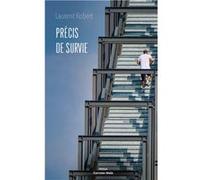 Précis de survie Laurent Robert (Auteur)