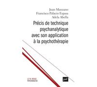 Précis de technique psychanalytique avec son application à la psychothérapie