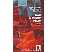 Précis de théologie pratique - Gilles Routhier - Atelier Ed De L' - broché - Etude