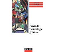 Précis de victimologie générale