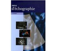 Precis d'echographie Günter Schmidt (Auteur), Christophe Prudhomme (Traduction)