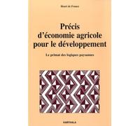 Précis d'économie agricole pour le développement