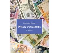 Précis d'économie - Emmanuel Combe - Puf - broché - Essai