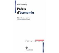 Précis D'économie - Prépration Aux Épreuves D'économie Du Concours