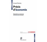 Précis D'économie - Prépration Aux Épreuves D'économie Du Concours