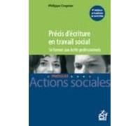 Précis D'écriture En Travail Social - Se Former Aux Écrits Professionnels