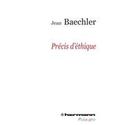 Précis d'éthique - Jean Baechler - Hermann - broché - Essai