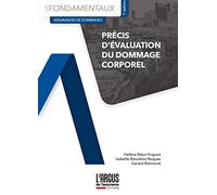 Précis d'évaluation du dommage corporel