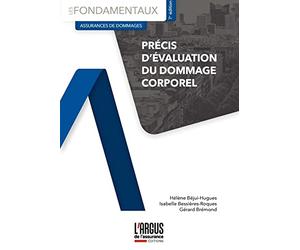 Précis d'évaluation du dommage corporel