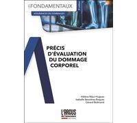 Précis d'évaluation du dommage corporel 7ème édition - Isabelle Bessieres-Roques - Argus De L'assurance - broché - Etude