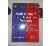 Précis d'histoire de la littérature française: Modèles et poétiques littéraires