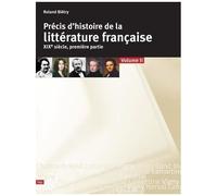 Précis D'histoire De La Littérature Française - Tome 2, Xixe Siècle, Première Partie