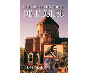 Precis d'histoire de l'eglise - Jules-Marcel Nicole - Institut Biblique De Nogent - broché - Livre