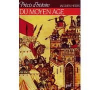 Précis d'histoire du Moyen Âge - Jacques Heers - Puf - broché - Livre