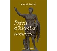 Précis d'histoire romaine 3ème édition - Marcel Bordet - Armand Colin - broché - Essai