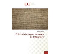 Precis didactiques en cours de litterature - Moussa Camara - Universitaires Europeennes - broché - Etude