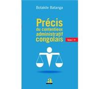 Précis du contentieux administratif congolais Botakile Batanga (Auteur)