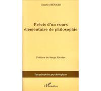 Précis d'un cours élémentaire de philosophie - Charles Benard - L'harmattan - broché - Etude