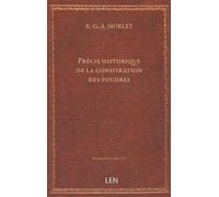Précis historique de la conspiration des poudres ... par R.-G.-A. Morlet...