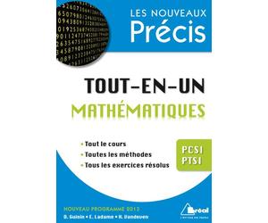 Précis mathématiques tout en un PCSI PTSI - Daniel Guinin - Bréal - broché - Scolaire / Universitaire