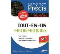 Précis tout-en-un maths MP Tout le cours, toutes les méthodes, tous les exercices résolus - Daniel Guinin - Bréal - broché - Scolaire / Universitaire