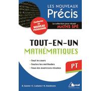 Précis tout-en-un maths PT: conforme au nouveau programme