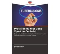 Précision du test Gene Xpert de Cepheid