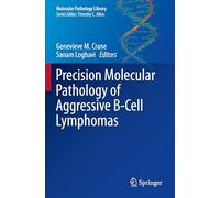 Precision Molecular Pathology of Aggressive B-cell Lymphomas