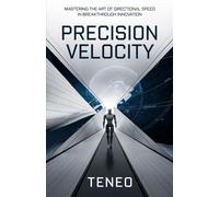 Precision Velocity: Mastering the Art of Directional Speed in Breakthrough Innovation