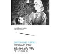 Precisiones sobre Tierra sin pan, de Luis Buñuel