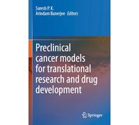 Preclinical cancer models for translational research and drug development