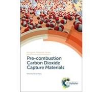 Precombustion Carbon Dioxide Capture Materials Qiang Wang (Auteur)