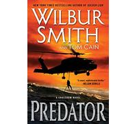 Predator: An Explosive Thriller Adventure from Wilbur Smith