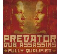 Predator Dub Assassins - Fully Qualified