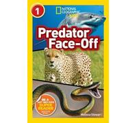 Predator Face-Off (National Geographic Kids Readers, Level 1)