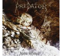 Predator - Homo Infimus