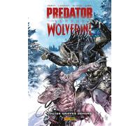 Predator Versus Wolverine : Toutes griffes dehors - Benjamin Percy - Panini Comics - broché - Comics