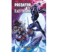 Predator Vs. Black Panther : Chasse au Wakanda - Benjamin Percy - Panini Comics - cartonné - Comics