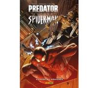 Benjamin Percy – Predator Vs Spider-Man : Chasse à l'araignée – Panini Comics – Cartonné