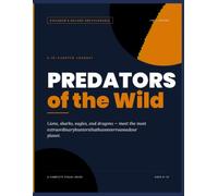 PREDATORS of the Wild: Lions, sharks, eagles, and dragons - meet the most extraordinary hunters that have ever roamed our planet.
