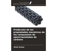 Predicción de las propiedades mecánicas de los compuestos de epoxi/nanotubos de carbono