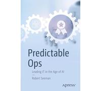 Predictable Ops: Leading IT in the Age of AI
